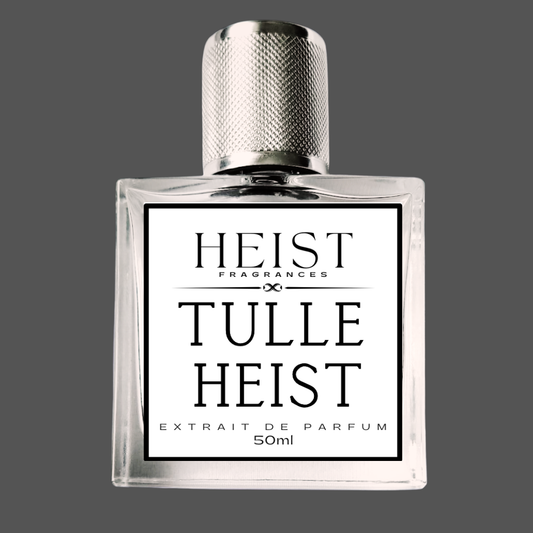 TULLE HEIST