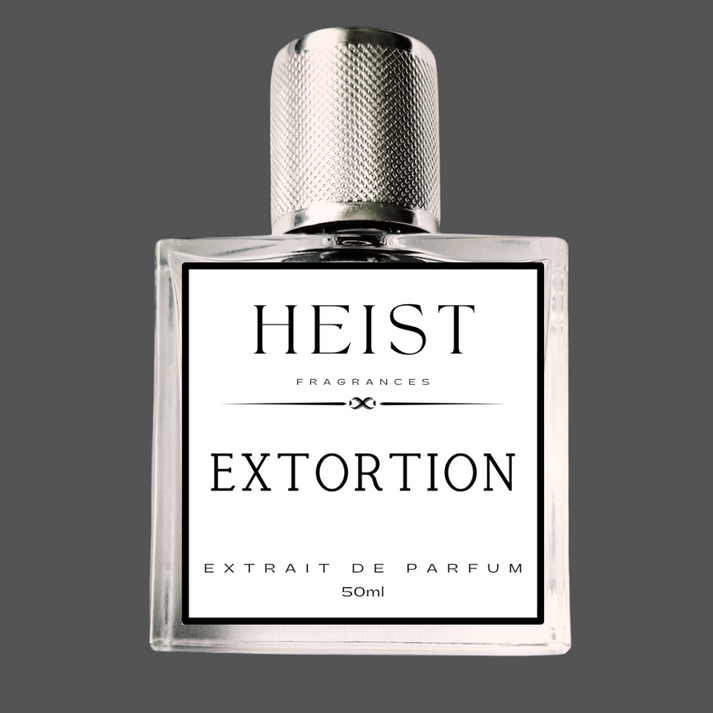 EXTORTION – HEIST FRAGRANCES