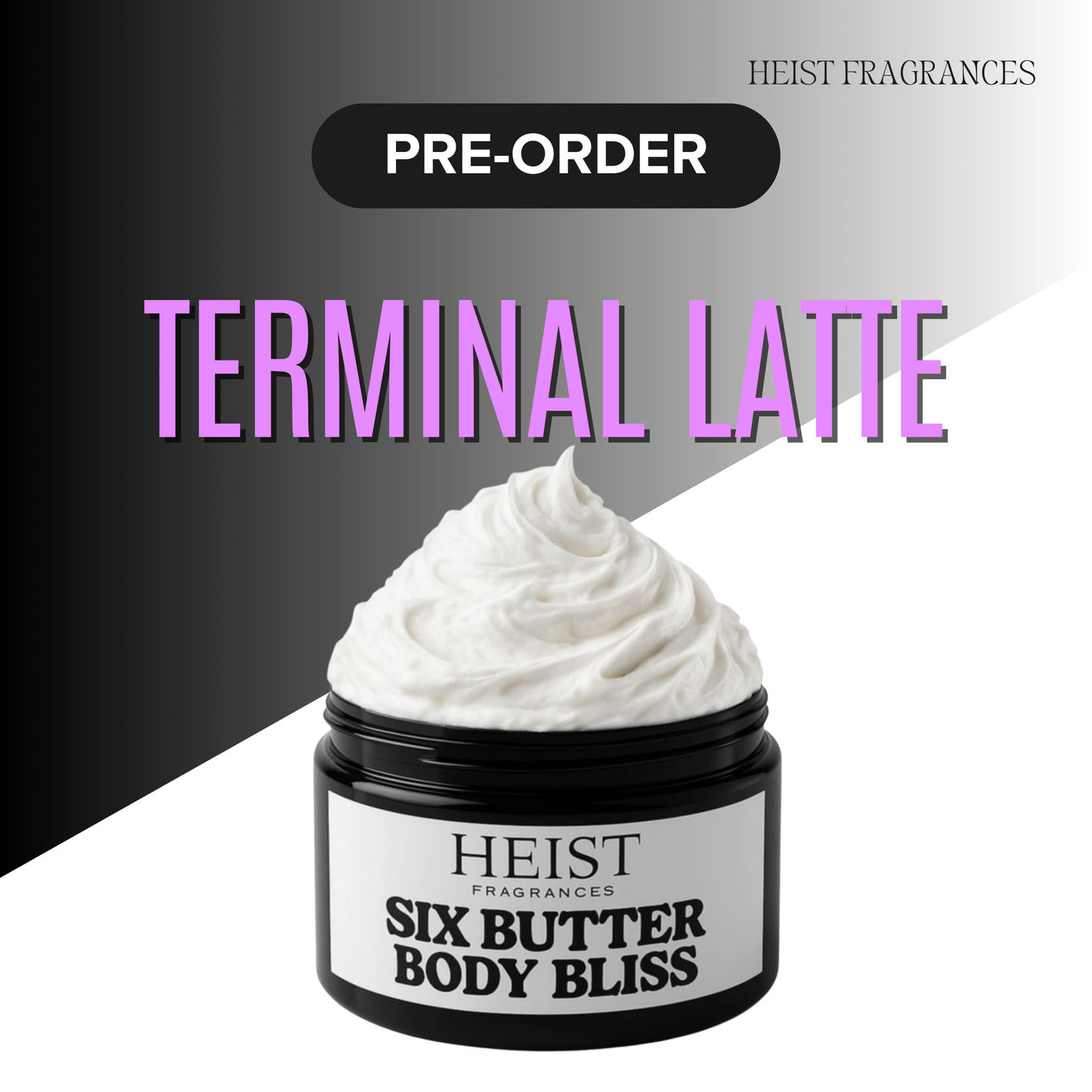 TERMINAL LATTE BODY BUTTER PRE-ORDER